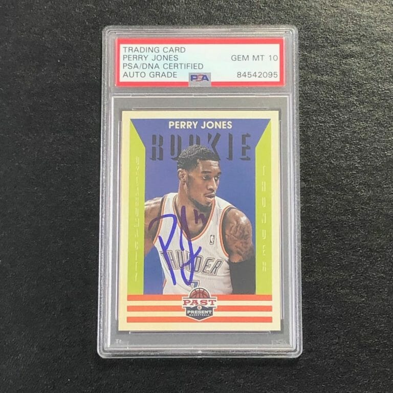 2012-13 PANINI PAST AND PRESENT #203 PERRY JONES SIGNED CARD AUTO 10 PSA SLABBED
 COLLECTIBLE MEMORABILIA
