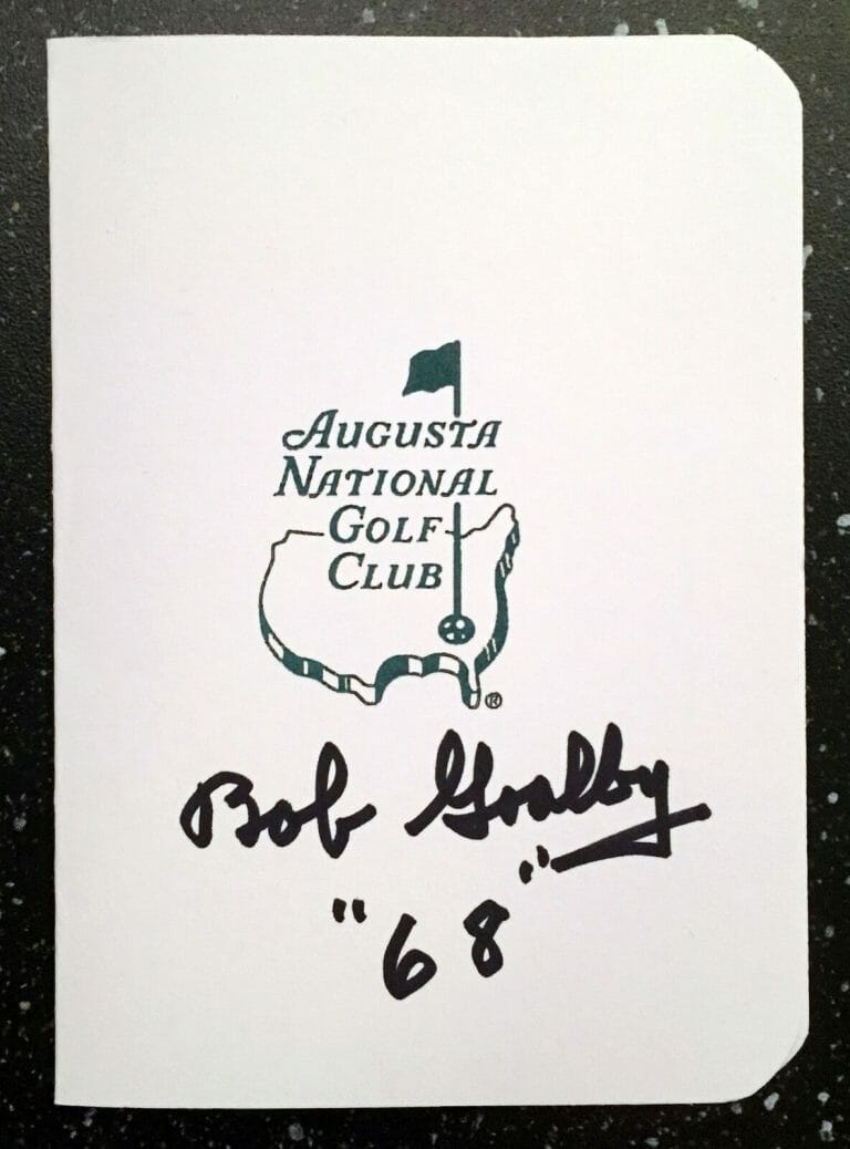 BOB GOALBY SIGNED AND DATED MASTERS SCORECARD 6 COA COLLECTIBLE MEMORABILIA