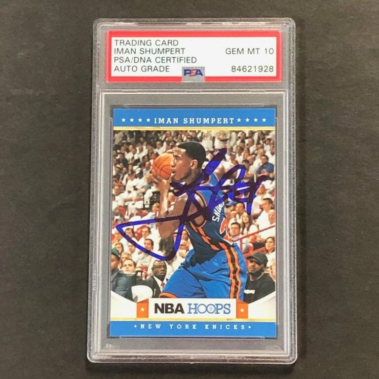 2011-12 PANINI NBA HOOPS #238 IMAN SHUMPERT SIGNED CARD AUTO 10 PSA SLABBED KNIC COLLECTIBLE MEMORABILIA