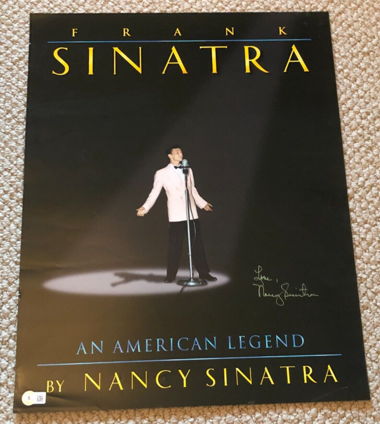 NANCY SINATRA SIGNED FRANK SINATRA AMERICAN LEGEND POSTER WITH BECKETT (BAS) COA COLLECTIBLE MEMORABILIA