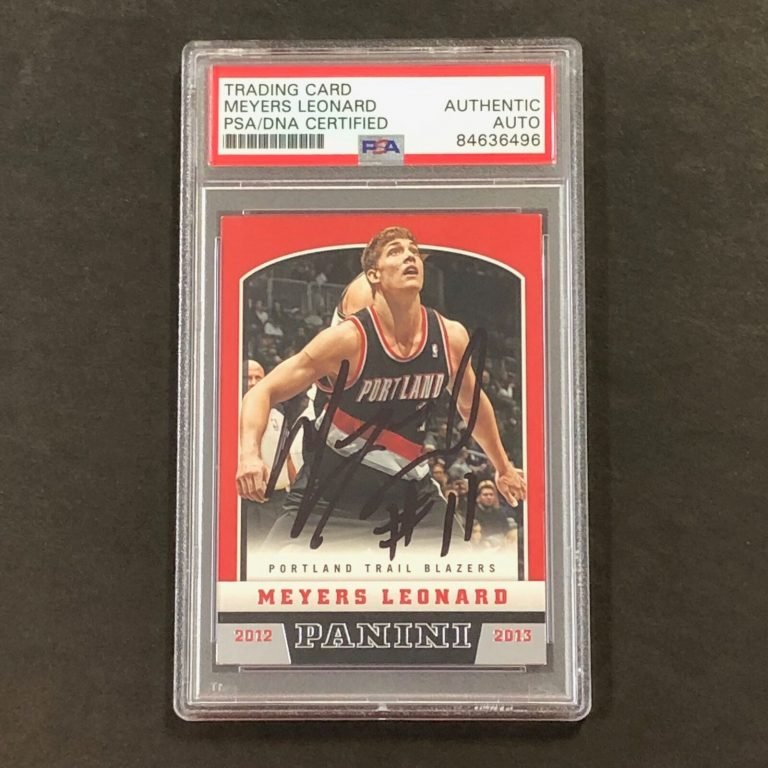 2012-13 PANINI #208 MEYERS LEONARD SIGNED CARD AUTO PSA SLABBED TRAIL BLAZERS COLLECTIBLE MEMORABILIA