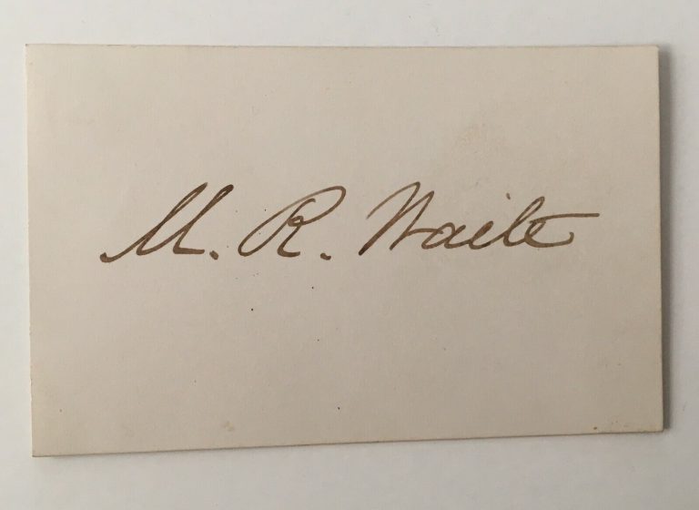 MORRISON WAITE SIGNED AUTOGRAPHED 2 X 3.25 CARD JSA LETTER SUPREME COURT JUSTICE
 COLLECTIBLE MEMORABILIA