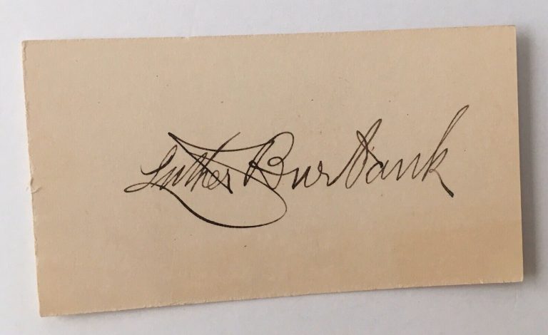 LUTHER BURBANK SIGNED AUTOGRAPHED 1.75 X 3.25 CARD FULL JSA LETTER 2
 COLLECTIBLE MEMORABILIA