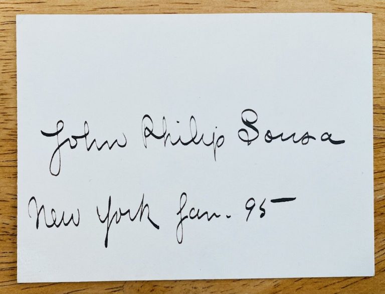 JOHN PHILIP SOUSA SIGNED AUTOGRAPHED 3×4 CARD FULL JSA LETTER COMPOSER CONDUCTOR
 COLLECTIBLE MEMORABILIA