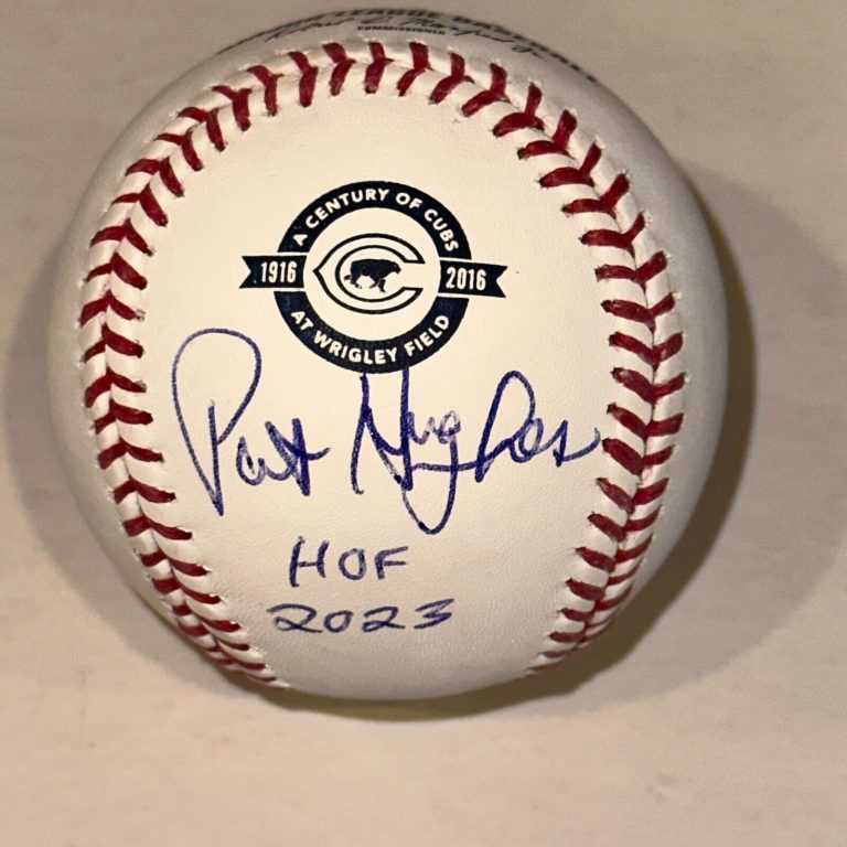 PAT HUGHES SIGNED OFFICIAL MLB CENTURY OF CUBS BASEBALL BECKETT BAS & HOF INS
 COLLECTIBLE MEMORABILIA