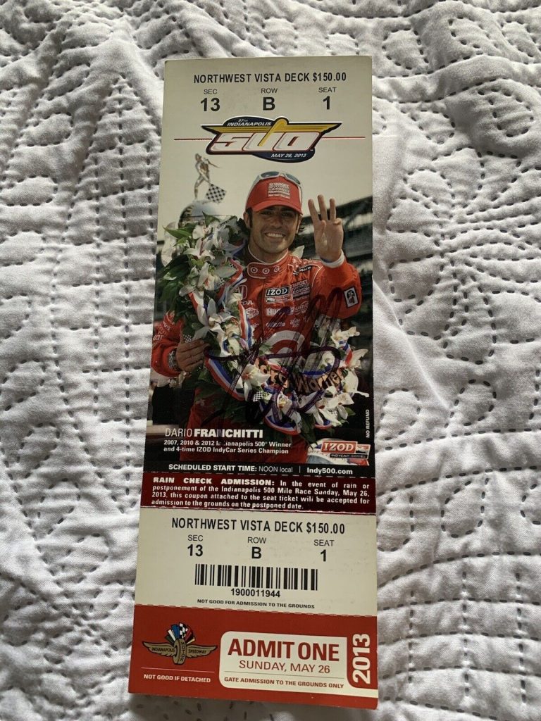 DARIO FRANCHITTI (2012 WINNER) SIGNED INDIANAPOLIS INDY 500 TICKET 2013 RACE
 COLLECTIBLE MEMORABILIA