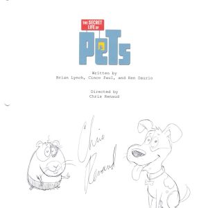 CHRIS RENAUD SIGNED SECRET LIFE OF PETS SCRIPT BECKETT BAS AUTOGRAPH AUTO SKETCH COLLECTIBLE MEMORABILIA