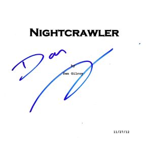 DAN GILROY SIGNED NIGHTCRAWLER SCRIPT BECKETT BAS AUTOGRAPH AUTO COA COLLECTIBLE MEMORABILIA
