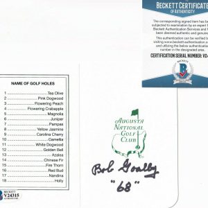 BOB GOALBY signed (AUGUSTA NATIONAL CLUB) Masters Scorecard BECKETT BAS V24315 Collectible Memorabilia