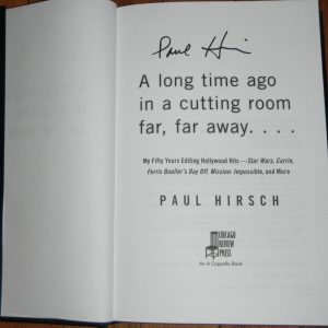 A LONG TIME AGO IN A CUTTING ROOM FAR FAR AWAY PAUL HIRSCH SIGNED BOOK STAR WARS Collectible Memorabilia