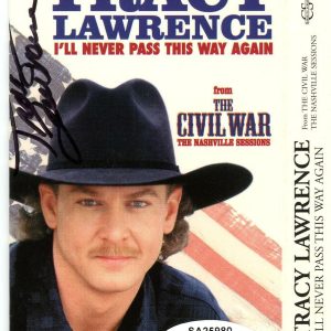 Tracy Lawrence "I'll Never Pass This Way Again" SIGNED Cassette Tape Cover ACOA