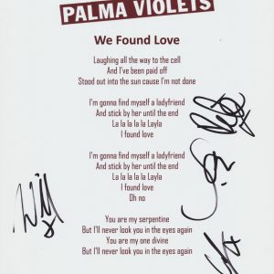PALMA VIOLETS SIGNED WE FOUND LOVE LYRIC SHEET