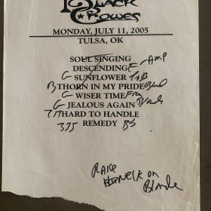 The Black Crowes 7-11-05 Tour Concert Used Set List W/ Notes Tulsa, OK