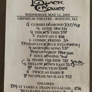 The Black Crowes 5-11-05 Tour Concert Used Set List W/ Notes Boston, MA