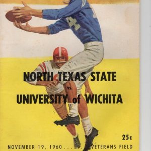 WICHITA VS. NORTH TEXAS STATE FOOTBALL PROGRAM FROM 1960 AMAZING CONDITION
