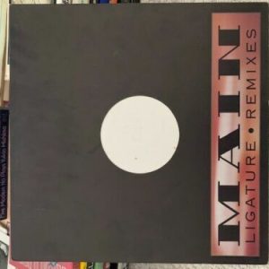 MAIN LIGATURE REMIXES VINTAGE ALBUM LP FROM 1994 RARE AMAZING CONDITION