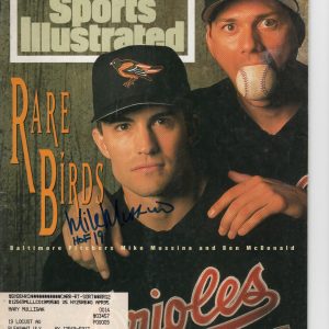 BALTIMORE ORIOLES MIKE MUSSINA SIGNED SPORTS ILLUSTRATED MAGAZINE 7/18/1994