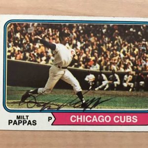 MILT PAPPAS CHICAGO CUBS SIGNED DECEASED 1974 TOPPS CARD #640 W/COA