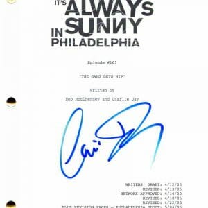 CHARLIE DAY SIGNED AUTOGRAPH ITS ALWAYS SUNNY IN PHILADELPHIA FULL PILOT SCRIPT
