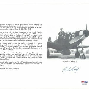 ROBERT SHOUP SIGNED 8X10 (D) PSA DNA AC42339 WWII ACE 5.5 KILLS
Opens in a new window or tab