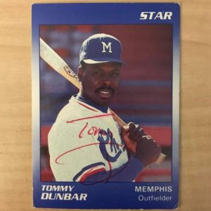 TOMMY DUNBAR MEMPHIS CHICKS SIGNED DECEASED 1990 STAR CARD #9 W/COA
