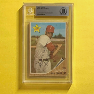 1962 TOPPS TED SAVAGE #104 AUTHENTIC AUTO BECKETT CERTIFIED PHILLIES
