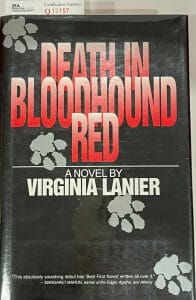 VIRGINIA LANIER SIGNED AUTOGRAPH 1ST ED BOOK “DEATH IN BLOODHOUND RED” JSA
 COLLECTIBLE MEMORABILIA