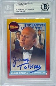 JAMES TOLKAN SIGNED TRADING CARD SLABBED BACK TO THE FUTURE STRICKLAND BECKETT
 COLLECTIBLE MEMORABILIA
