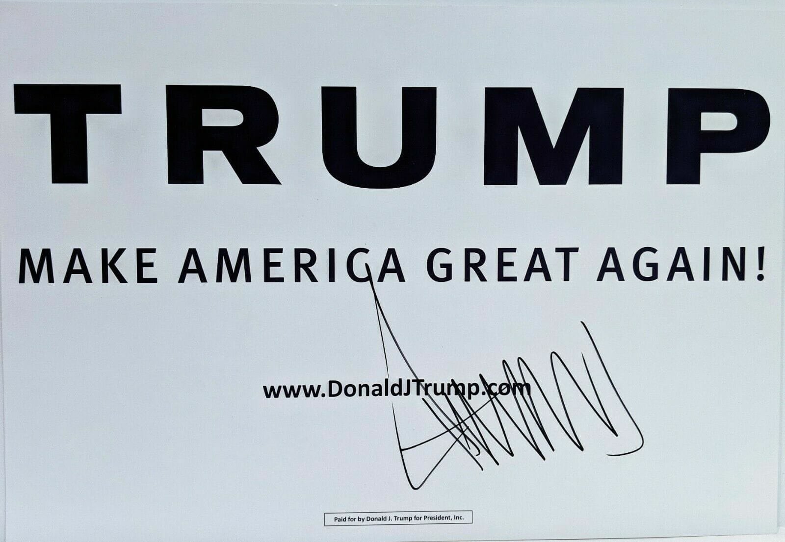 DONALD TRUMP Signed Autograph 13x19 Presidential Campaign Sign JSA LOA ...