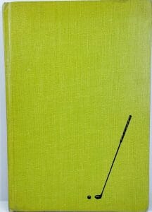 SAM SNEED SIGNED AUTOGRAPH “HOW TO PLAY GOLF” HARDCOVER VINTAGE BOOK JSA COA
 COLLECTIBLE MEMORABILIA