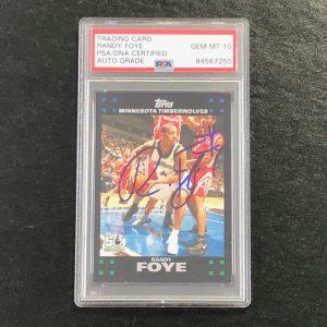 2007-08 Topps Basketball #109 Randy Foye Signed Card AUTO 10 PSA Slabbed RC Minn