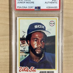 1978 TOPPS JUNIOR MOORE WHITE SOX SIGNED AUTHENTIC CARD #421 PSA