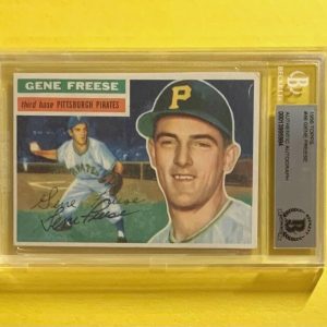 1956 TOPPS GENE FREESE #46 AUTHENTIC AUTO BECKETT CERTIFIED PIRATES