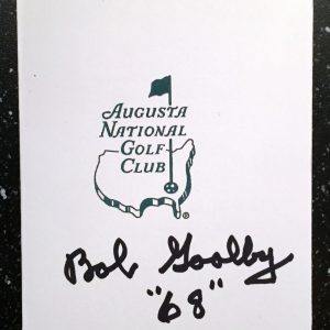 Bob Goalby Signed and Dated Masters Scorecard 5 COA