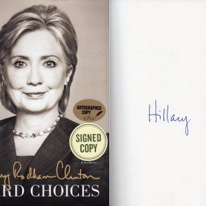 U.S. Senator Hillary Rodham Clinton Signed Book Hard Choices COA