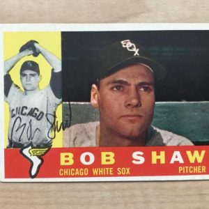BOB SHAW CHICAGO WHITE SOX SIGNED DECEASED 1960 TOPPS CARD #380 W/COA