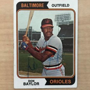 DON BAYLOR BALTIMORE ORIOLES SIGNED VINTAGE DECEASED 1974 TOPPS CARD #187 W/COA