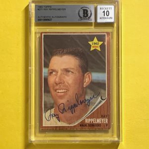 1962 TOPPS RAY RIPPELMEYER #271 SIGNED CARD BECKETT AUTH. AUTO 10 SENATORS