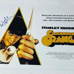 Malcolm McDowell Signed A Clockwork Orange 12x18 Movie Poster Beckett COA