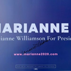 MARIANNE WILLIAMSON SIGNED CAMPAIGN POSTER DEMOCRATS WOMEN RIGHTS 2020 PRESIDENT
