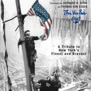 Thomas Von Essen FDNY Fire Commissioner 9-11 Signed In the Line of Duty Book