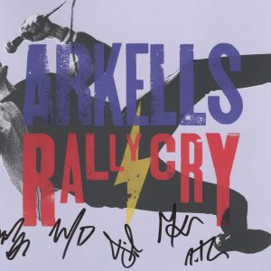 THE ARKELLS SIGNED RALLY CRY VINYL RECORD ACOA