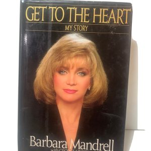Barbara Mandrell Get To The Heart Signed Autographed HB Book Beckett Certified