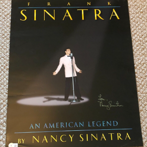 NANCY SINATRA Signed FRANK SINATRA AMERICAN LEGEND POSTER with Beckett (BAS) COA