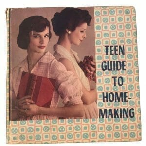 Teen Guide to Home-Making 1961 Marion Barclay McGraw Hill 1960's Girls Vintage