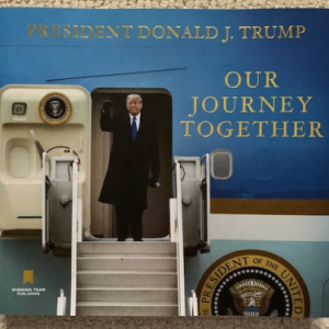 DONALD TRUMP OUR JOURNEY TOGETHER HARDCOVER BOOK HARD TO FIND FIRST EDITION