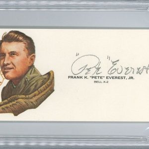 PETE EVEREST SIGNED CUT SIGNATURE PSA DNA SLABBED 84843968 (D) TEST PILOT
