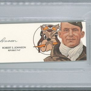 ROBERT JOHNSON SIGNED CUT SIGNATURE PSA DNA 84841654 (D) WWII P-47 56TH FG