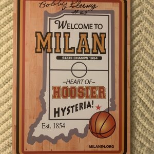 Bobby Plump Signed Garage Vanity Sign 1954 Milan Indians Indiana State Champs
Opens in a new window or tab