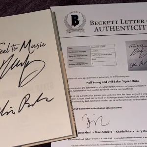 NEIL YOUNG & Phil Baker Signed TO FEEL THE MUSIC Book w/ Beckett LOA - First Ed.